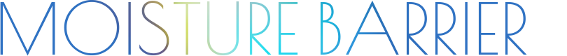 MOISTURE BARRIER